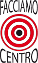facciamo centro